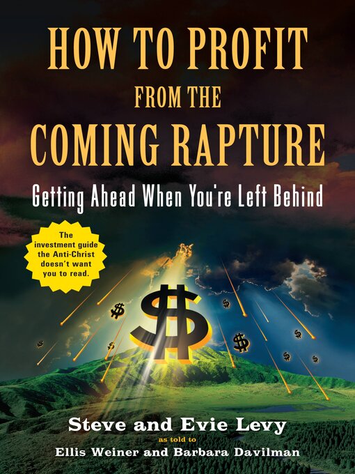 Title details for How to Profit from the Coming Rapture by Ellis Weiner - Available